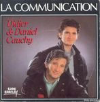 Didier et Daniel Cauchy - La communication