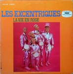 Les Excentriques - Reviens je t'en prie