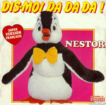 Nestor - Dis-moi Da Da Da