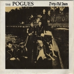 The Pogues - Dirty old town