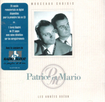 Patrice et Mario - Le muletier d'Andorre
