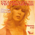 Rene Martel - Un amour qui ne veut pas mourir