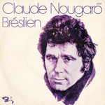 Claude Nougaro - Br�silien