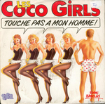 Coco Girls - Touche pas à mon homme