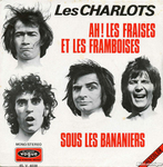 Les Charlots - Ah ! Les fraises et les framboises