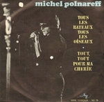 Michel Polnareff - Tous les bateaux, tous les oiseaux