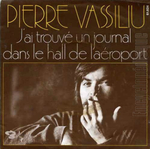 Pierre Vassiliu - J'ai trouvé un journal dans le hall de l'aéroport