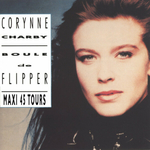 Corynne Charby - Boule de Flipper (Maxi Club Version)