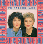 The Reynolds Girls - I'd Rather Jack