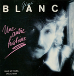 G�rard Blanc - Une autre Histoire (Sp�cial Remix Club)