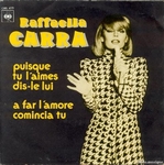 Raffaella Carra - Puisque tu l'aimes dis-le lui