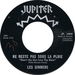 Les Sinners - Ne reste pas sous la pluie