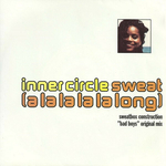 Inner Circle - Sweat (A La La La La  Long)