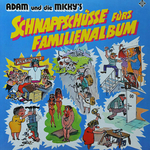 Adam und die Micky's - Ich penn Heut' Nacht in meinem Schrebergarten