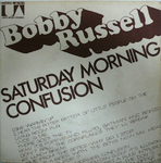 Bobby Russell - Saturday Morning Confusion