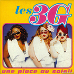 Les 3G - Une place au soleil