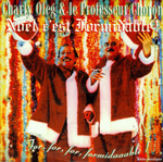 Charly Oleg et le Professeur Choron - Noël Tohu-Bohu