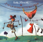 Les Mules - J'ai la quéquette qui colle (version country)