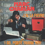 Marc Charlan - J'ai la fièvre