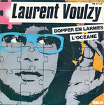 Laurent Voulzy - Bopper en larmes