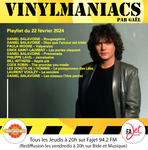 Vinylmaniacs - Emission n°294 (22 février 2024)