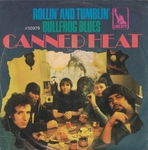 Canned Heat - Rollin' and tumblin'
