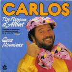 Carlos - T'as l'bonjour d'Albert