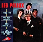 Les Pollux - Fais moi oublier