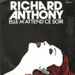 Richard Anthony - Elle m'attend ce soir