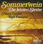 Nana Gualdi und Ralf Paulsen - Sommerwein