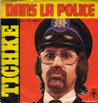 Tichke - Dans la police