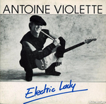 Antoine Violette - Electric lady