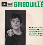 Gribouille - A ta sant Madame