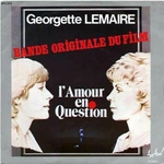 Georgette Lemaire - L'amour en question