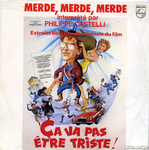 Philippe Castelli - Merde, merde, merde (a va pas tre triste)