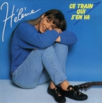 Hlne - Ce train qui s'en va