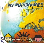 Les Maximmes - Porter le monde