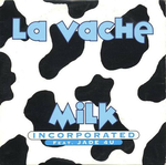 Milk Inc. - La Vache