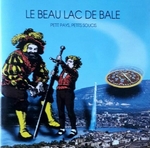 Le Beau Lac de Bâle - Dedieu la foire