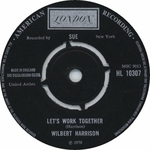 Wilbert Harrison - Let's work together