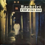 Pierre Bachelet - C'est pour elle