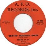Prince La La - Gettin' married soon