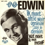 Edwin Rutten - Ik moet altijd weer opnieuw aan je denken