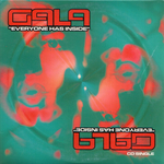 Gala - Everyone has inside