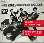 Les Chaussettes Noires - Je t'aime trop