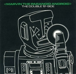 Marvin the Paranoid Android - Marvin I love you