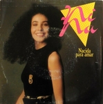 Nina - Nacida para amar