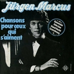 Jrgen Marcus - Chansons pour ceux qui s'aiment