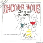 Encore Vous - C'est la nuit des dames
