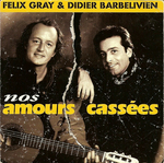 Flix Gray et Didier Barbelivien - Veiller tard